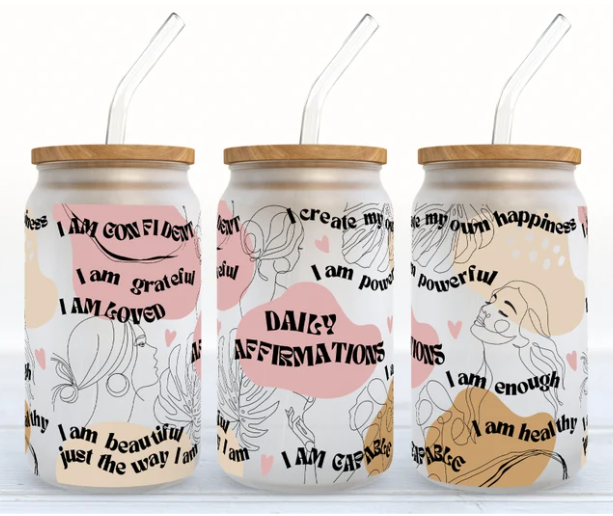 Frosted Mason Jar Tumbler: Daily Affirmations